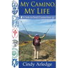 My Camino, My Life