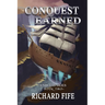 Conquest Earned