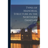 Types of Manorial Structure in the Northern Danelaw