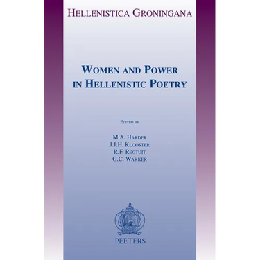 Women and Power in Hellenistic Poetry