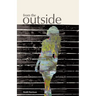 From the Outside