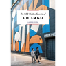 The 500 Hidden Secrets of Chicago