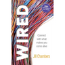 Wired: Connect with what makes you come alive