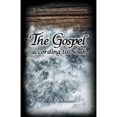 The Gospel According to Noah