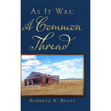 As It Was: A Common Thread