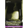 Spiritism and Psychology