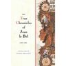 The True Chronicles of Jean Le Bel, 1290 - 1360