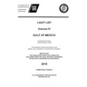 Light List Volume IV, 2018 - Gulf of Mexico: Econfina River, Florida to the Rio Grande, Texas