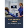 Defeating Oral Cancer: Take Back Your Smile: Does Positive Attitude Affect Cancer Survival?