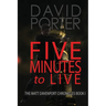 Five Minutes to Live