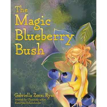 The Magic Blueberry Bush