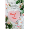 Heart to Heart: Encouragement from a Christian Homeschool Mom