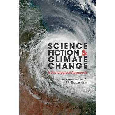 Science Fiction and Climate Change: A Sociological Approach