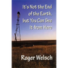 It's Not the End of the Earth, But You Can See It from Here