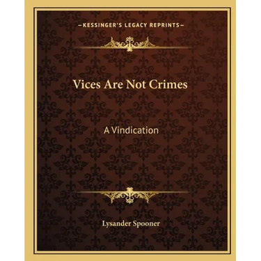 Vices Are Not Crimes: A Vindication
