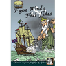 Fayre Winds & Foul Tides: A Fantastic Expansion for Galleys & Galleons
