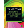 UX Writing: Designing User-Centered Content