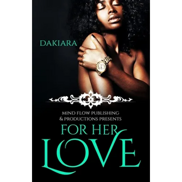 For Her Love