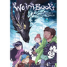 The Weirn Books, Vol. 2: The Ghost and the Stolen Dragon Volume 2