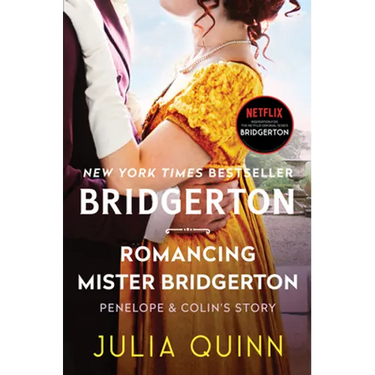 Romancing Mister Bridgerton: Penelope & Colin's Story, the Inspiration for Bridgerton Season Three