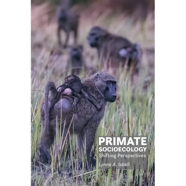 Primate Socioecology: Shifting Perspectives