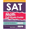 SAT Math Full Study Guide: Comprehensive Review + Practice Tests + Online Resources