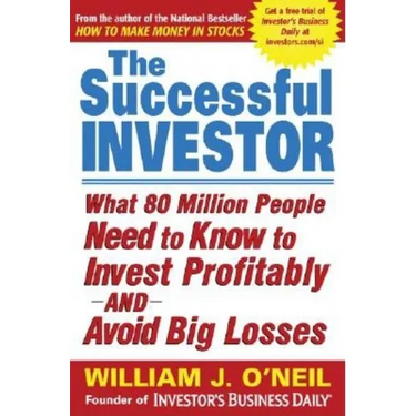 The Successful Investor: What 80 Million People Need to Know to Invest Profitably and Avoid Big Losses