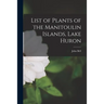 List of Plants of the Manitoulin Islands, Lake Huron