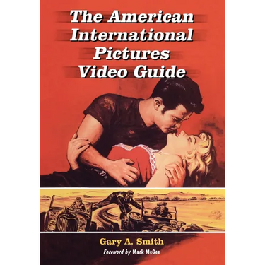 The American International Pictures Video Guide