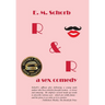R & R: A Sex Comedy