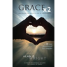 Grace X2: Multiplying the Grace of God in Your Marriage