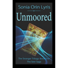 Unmoored