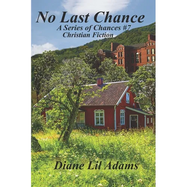 No Last Chance: Christian Fiction