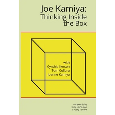 Joe Kamiya: Thinking Inside the Box