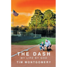 The Dash: My Life By God