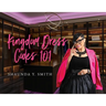Kingdom Dress Codes 101