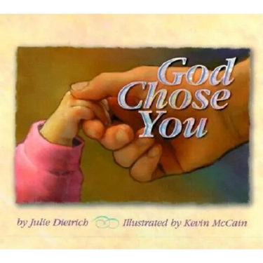 God Chose You