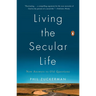Living the Secular Life: New Answers to Old Questions