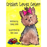 Cricket Loves Color
