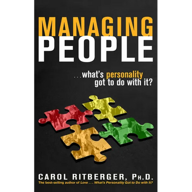 Managing People...What's Personality Got To Do With It?