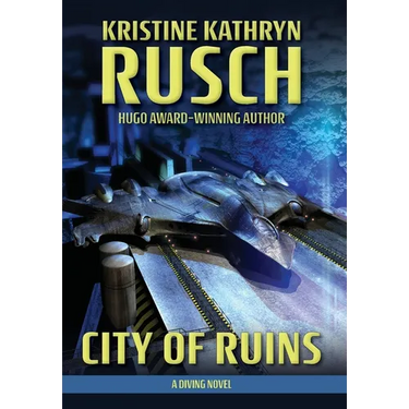 City of Ruins: A Diving Novel