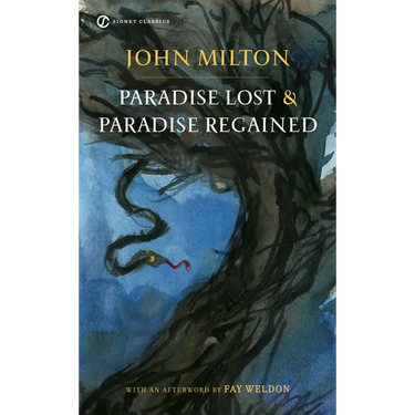 Paradise Lost and Paradise Regained