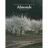 Integrated Pest Management for Almonds