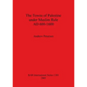 The Towns of Palestine under Muslim Rule AD 600-1600