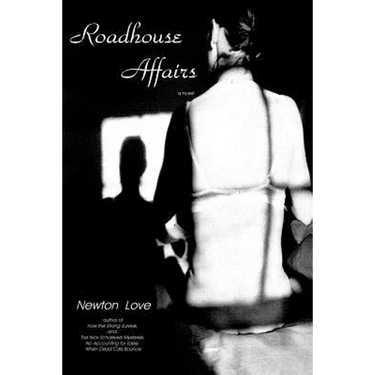 Roadhouse Affairs