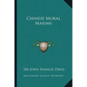 Chinese Moral Maxims