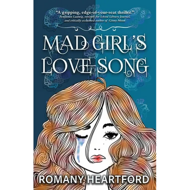 Mad Girl's Love Song
