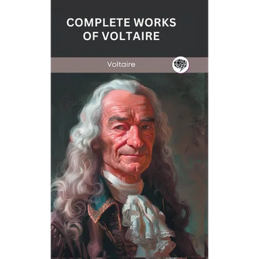 Complete Works of Voltaire