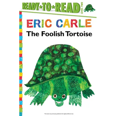 The Foolish Tortoise/Ready-To-Read Level 2