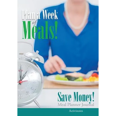 Plan a Week of Meals! Save Money! Meal Planner Journal